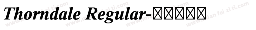 Thorndale Regular字体转换
